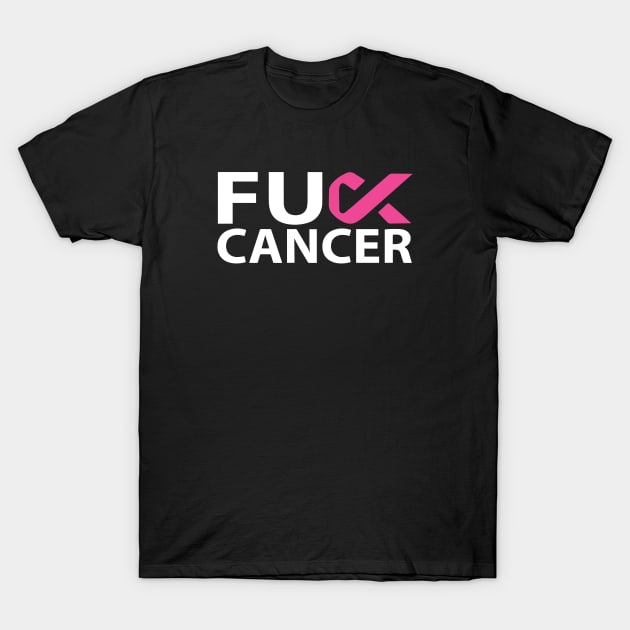 Fuck Cancer Ribbon Stack Cancer Awareness. Think Pink T-Shirt T-Shirt by toosweetinc